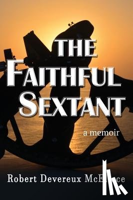 McEliece, Robert Devereux - The Faithful Sextant