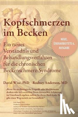 Wise, David, Anderson, Rodney - Kopfschmerzen im Becken
