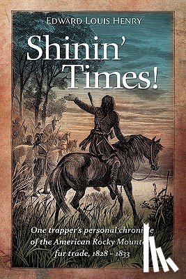 Henry, Edward Louis - Shinin' Times!