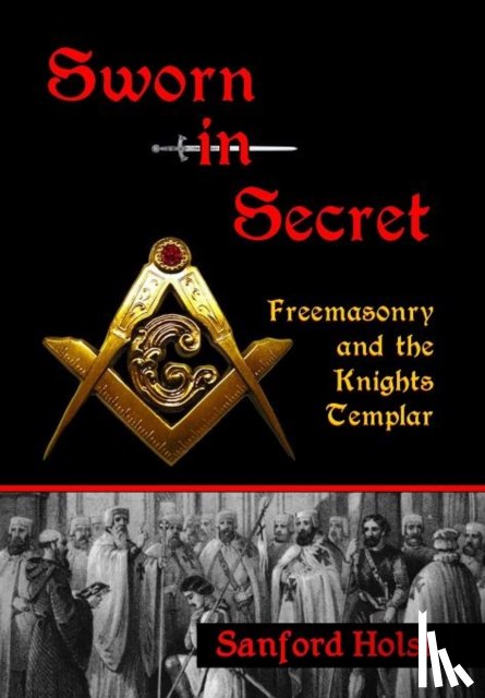 Holst, Sanford - Sworn in Secret