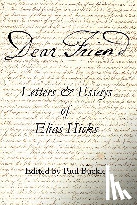 Hicks, Elias - Dear Friend