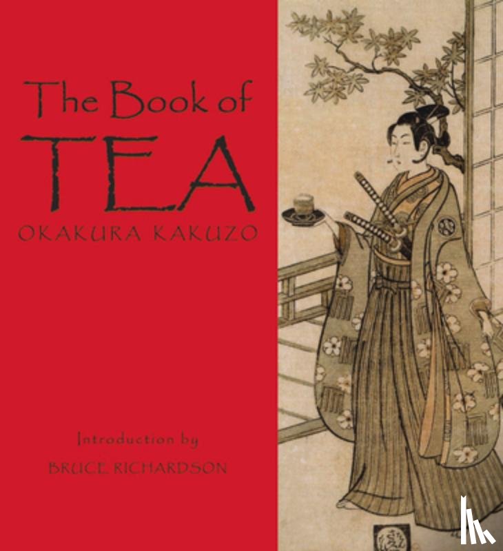 Kakuzo, Okakura - The Book of Tea