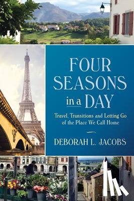 Jacobs, Deborah L - Four Seasons in a Day