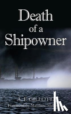 Gillotti, A F - Death of a Shipowner