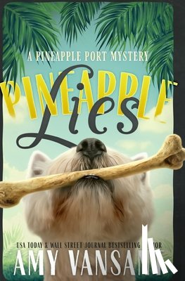 Vansant, Amy - Pineapple Lies