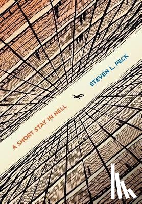 Peck, Steven L. - SHORT STAY IN HELL FIRSTTION/E
