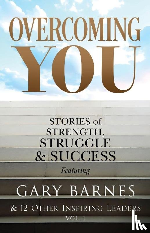 Barnes, Gary - Overcoming You