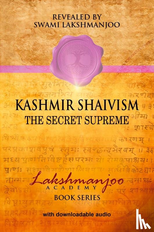 Lakshmanjoo, Swami - Kashmir Shaivism
