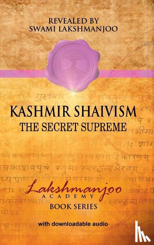 Lakshmanjoo, Swami - Kashmir Shaivism