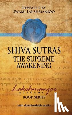Lakshmanjoo, Swami - Śhiva Sūtras