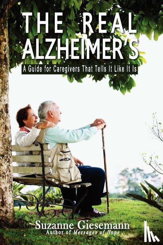 Giesemann, Suzanne - The Real Alzheimer's