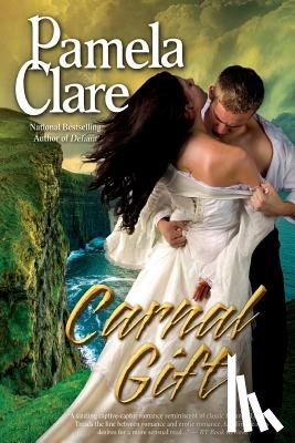 Clare, Pamela - Carnal Gift