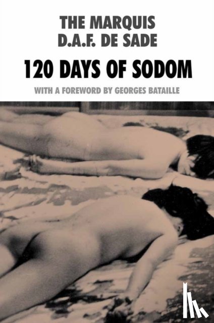 Sade, Marquis de - 120 Days of Sodom