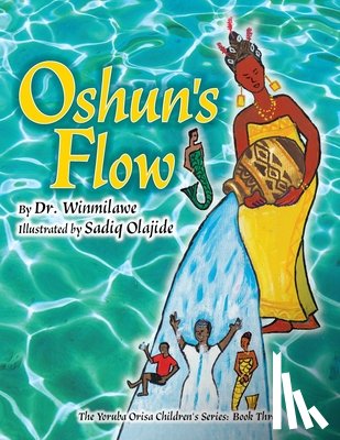 Winmilawe, Dr - Oshun's Flow
