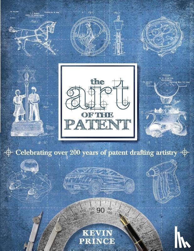 Prince, Kevin - ART OF THE PATENT