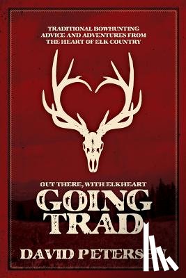 Petersen, David - Going Trad