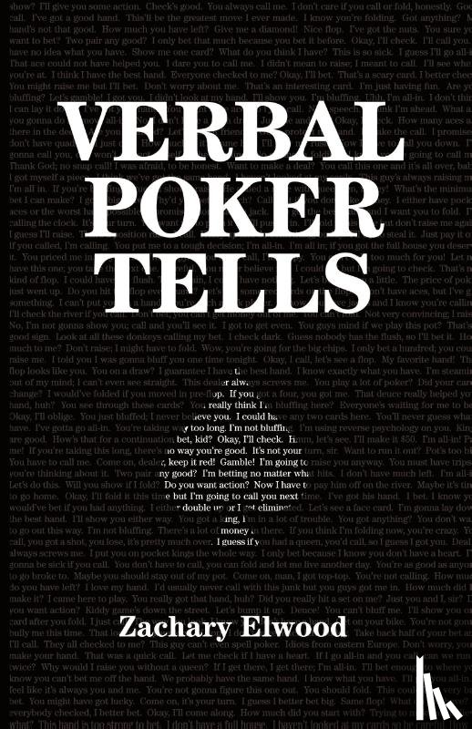 Elwood, Zachary - Verbal Poker Tells