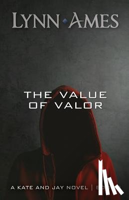 Ames, Lynn - The Value of Valor