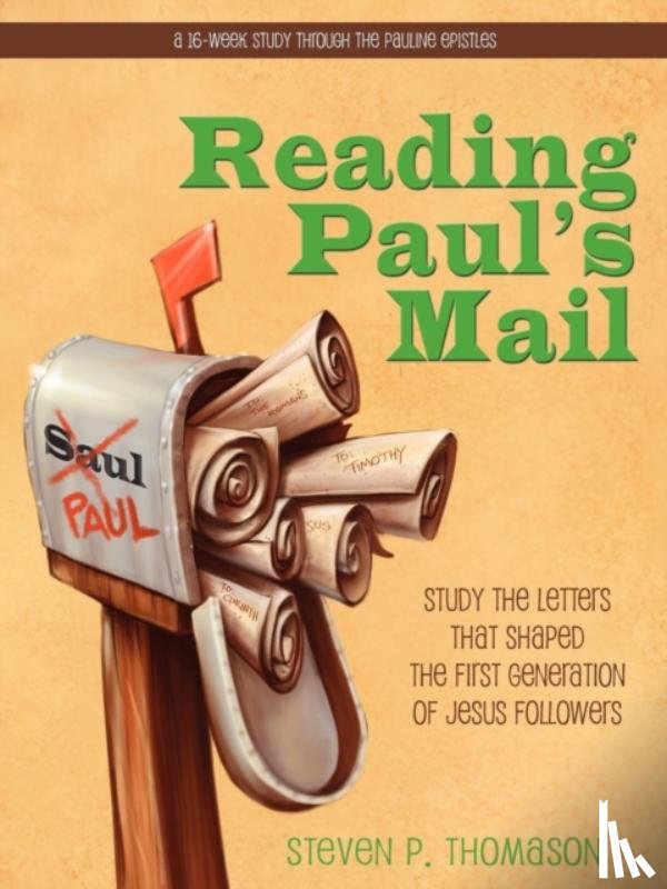 Thomason, Steven Paul - Reading Paul's Mail