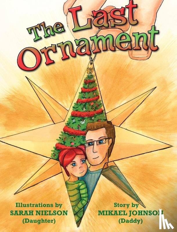 Johnson, Mikael - The Last Ornament