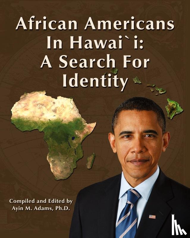 Adams, Ayin M. - African Americans in Hawaii