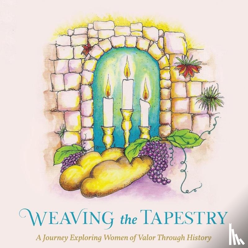 Laber, Nechama Dina Wasserman - Weaving the Tapestry