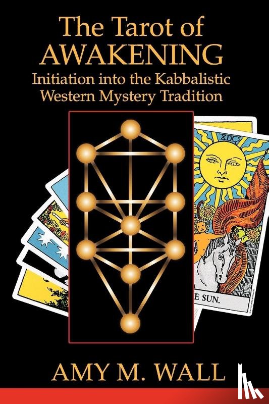 Wall, Amy M - Tarot of Awakening