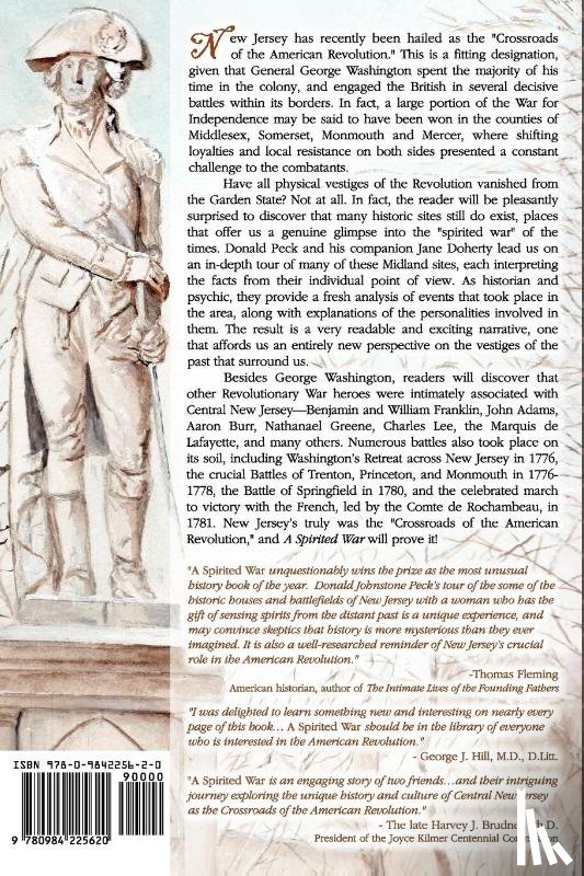 Peck, Donald Johnstone - A Spirited War - George Washington and the Ghosts of the Revolution in Central New Jersey