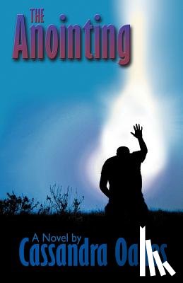 Oakes, Cassandra - The Anointing