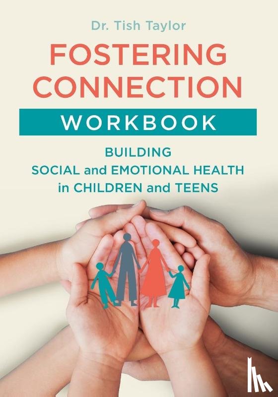 Taylor, Tish - Fostering Connection Workbook