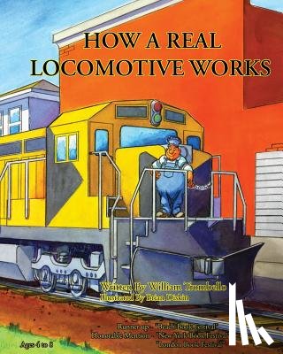 Trombello, William - How a Real Locomotive Works