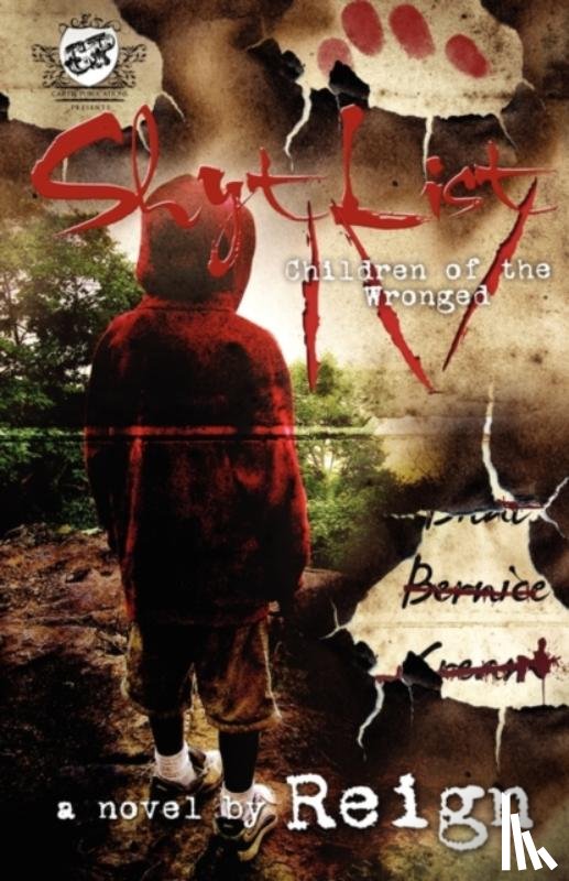 Reign, (T Styles), Reign - Shyt List 4 (The Cartel Publications Presents)