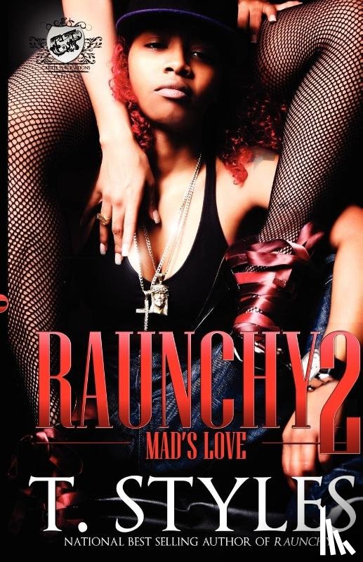 Styles, T - Raunchy 2