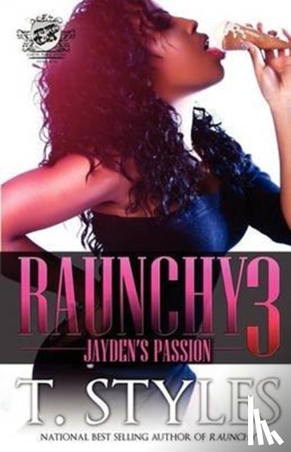 Styles, T - Raunchy 3