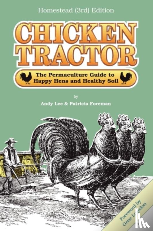 Lee, Andrew W, Foreman, Patricia L - Chicken Tractor