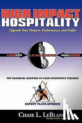 LeBlanc, Chase L. - High Impact Hospitality