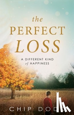 Dodd, Chip - The Perfect Loss
