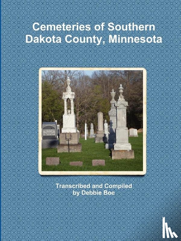 Boe, Debbie - Cemeteries of Southern Dakota County, Minnesota