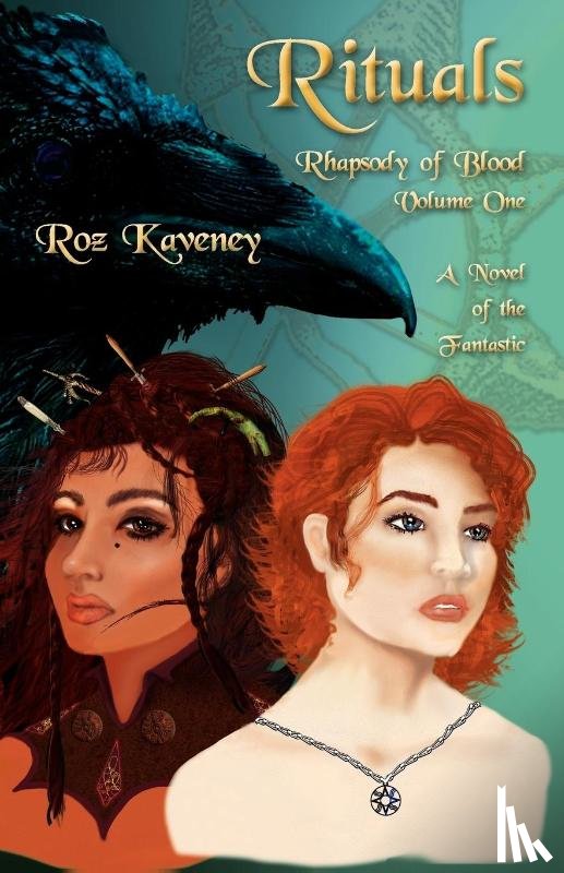 Kaveney, Roz - Rituals - Rhapsody of Blood, Volume One