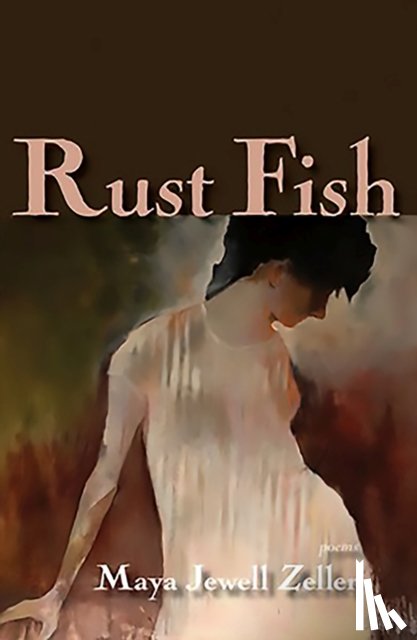 Zeller, Maya Jewell - Rust Fish