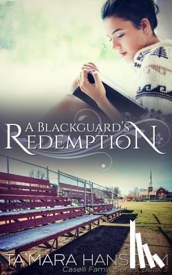 Hanscom, Ta`Mara - A Blackguard's Redemption
