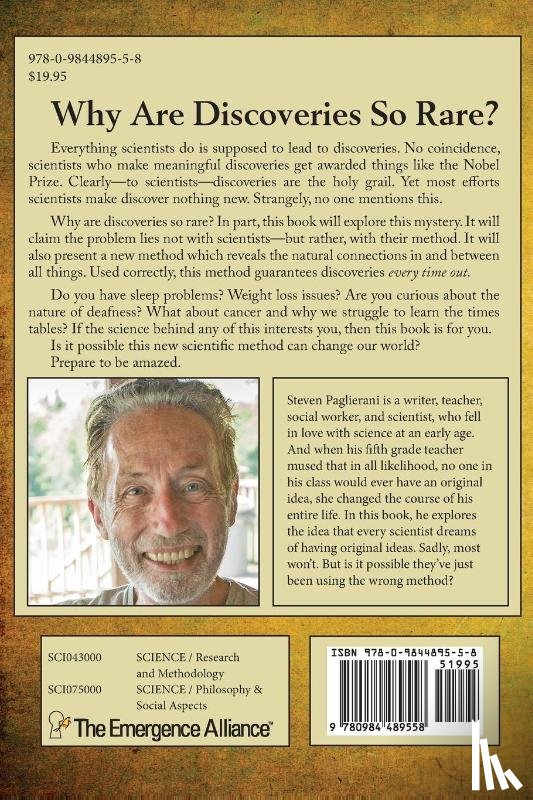 Paglierani, Steven - The Science of Discovery (Why do scientists so rarely make breakthroughs)