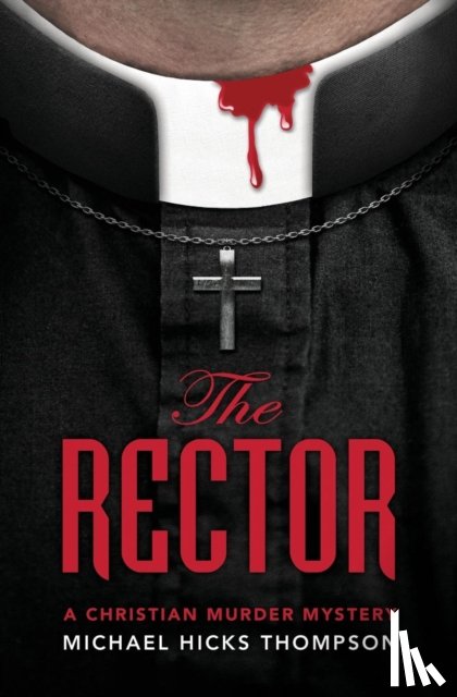Thompson, Michael Hicks - The Rector