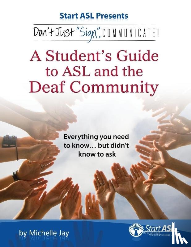 Jay, Michelle - Don't Just Sign... Communicate!