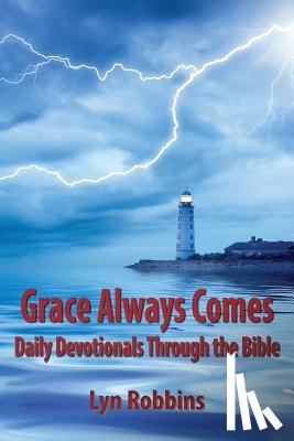 Robbins, Lyn - Grace Always Comes