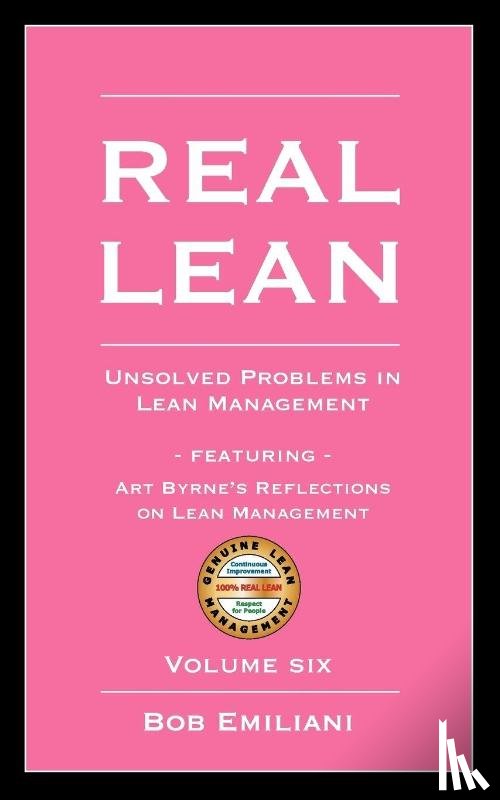 Emiliani, Bob - Real Lean