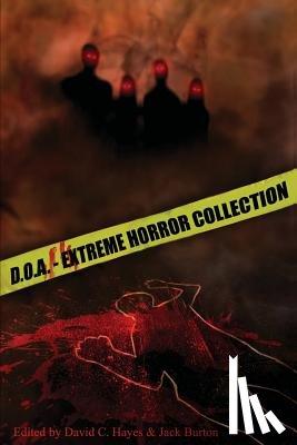 Blood Bound Books - D.O.A.: Extreme Horror Anthology