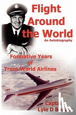 Bobzin, Lyle D. - Flight Around the World