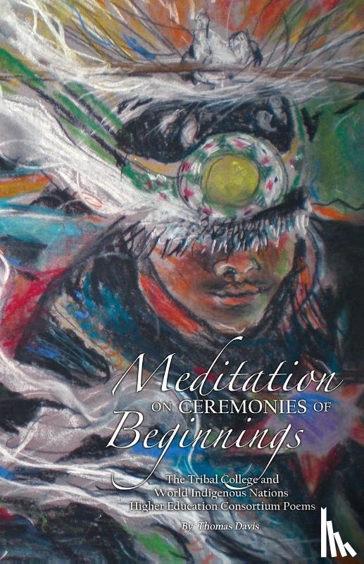 Davis, Thomas - Meditation on Ceremonies of Beginnings