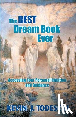 Todeschi, Kevin J - The Best Dream Book Ever